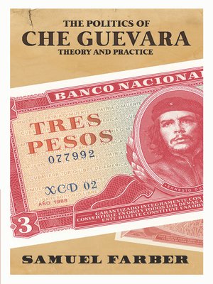 cover image of The Politics of Che Guevara